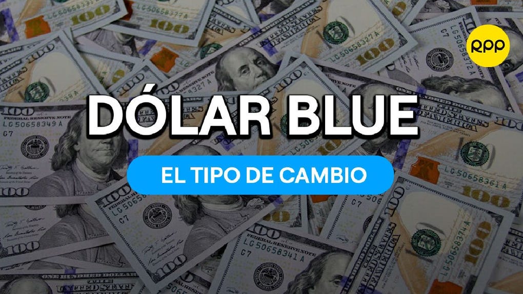 Dólar blue hoy: qué es, por qué importa y cómo seguir la cotización